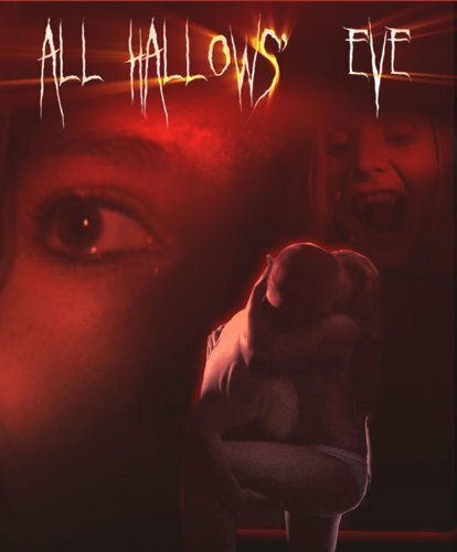All Hallows' Eve (2007) постер