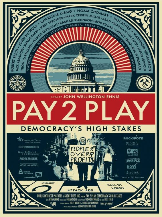 PAY 2 PLAY: Democracy's High Stakes (2014) постер