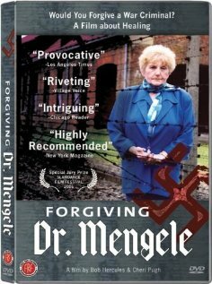Forgiving Dr. Mengele (2006) постер